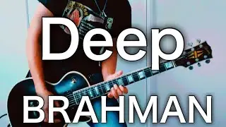 BRAHMAN- Deepギター弾いてみた【Guitar Cover】