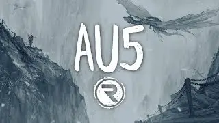 Au5 - The Journey (Ft. Trove)