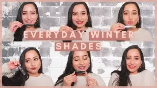 FAVOURITE Fall & Winter Lip Shades from Affordable / Indie Brands | Everyday Wear & Comfortable