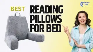 Best Pillow For Sitting Up In Bed || Reading Pillows For Bed