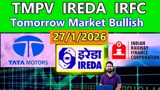 TMPV IREDA & IRFC Share Tuesday Target | 27/1/2026 |