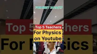 Top 5 physics teacher on youtube🔥❣️. #neet #aiims #mbbs #ytshorts #yt #viral #love #vlog #reels