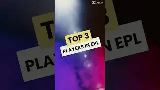 Top 3 players in EPL