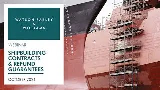 Shipbuilding Contracts & Refund Guarantees