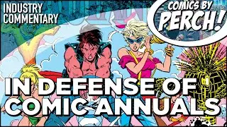 In defense of the comic book annual