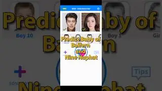 Predict Baby of Baifern and Nine Naphat #shorts #babygenerator #baifern #ninenaphat #ai #viralvideo