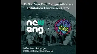 DiG vs. NewEng College All-Stars Showcase Game