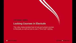 Electude - Tutorial: Locking courses in Electude