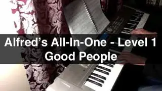 Good People - Alfred's All-In-One 1