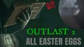 EVERY GLITCH EASTER EGG IN OUTLAST 2 DEMO