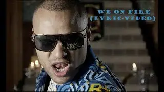 Lyric-Video Mohombi ft. D.Kullus - We On Fire