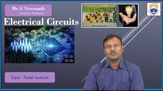 Nodal Analysis by Mr. G Viswanath