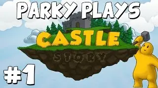 Let's Play Castle Story Sandbox Mode - Part 1 - Epic Plans!