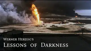 Lektionen in Finsternis (Lessons of Darkness), Dir. Werner Herzog, 1992