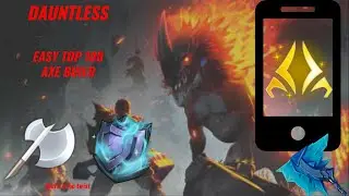 Easy Top 100 AXE Build - Embermane Dauntless Trials