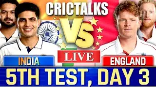 Live: India vs England, 5th TEST, Day 3 ,Cricket Live Match Today, SessionTeam Scores & Commentary