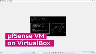 How to Install and Configure pfSense Firewall on VirtualBox