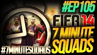2X LEGENDS!! 7 MINUTE SQUADS #EP105 - FIFA 14