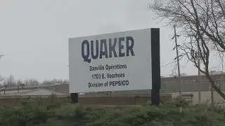 Danville Quaker Oats workers greenlight new severance package