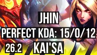 JHIN & Senna vs KAI'SA & Seraphine (ADC) | Perfect KDA: 15/0/12 | NA Challenger | 26.2