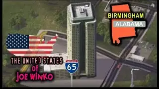 Birmingham, Alabama  United States of Joe Winko 1x12  SimCity 4 Series  Joe Winko