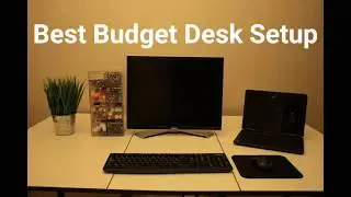 Best Budget Desk Setup