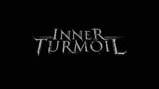 Inner Turmoil Teaser