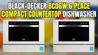 BLACK+DECKER BCD6W Dishwasher Review: Compact Power for Small Kitchens & RVs | Full Breakdown