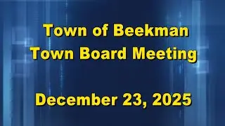 Beekman Town Board 12 23 25