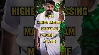 Top 10 Highest Grossing Malayalam Movies of All Time [2026 Update] 📈