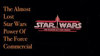 The Almost Lost Star Wars Commercial 