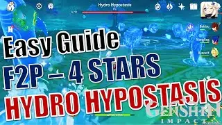 [Easiest Guide] F2P - 4 Stars | Defeat HYDRO HYPOSTASIS | Bio-Oceanic Weapon Achievement | Genshin