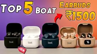 New🔥Top 5 Best Boat Airdopes Under 1500 In 2025⚡Best Boat Earbuds Under 1500🔥Best Boat Earbuds