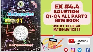 Exercise  4.4Solution | Q1-Q4(all parts) | Class 11th maths Sindh Board New book