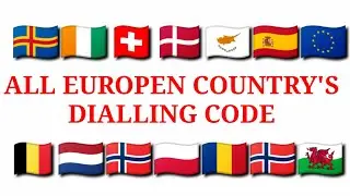 ALL EUROPEN COUNTRIES DIALLING CODE|| HK Academy
