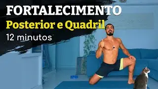 Fortalecimento/Mobilidade - Posterior de coxa e Quadril | 12 minutos