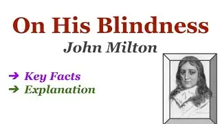 On his Blindness by John Milton Summary/line by line explaination in English/Urdu/Hindi/