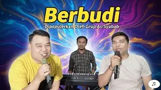 Berbudi || Melayu Qasidah || 2P Adistra