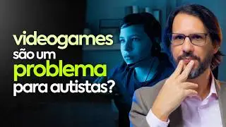 Videogames e Internet: por que podem virar um problema para autistas?