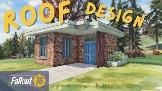 Fallout 76 | Roof Design Tutorial! 