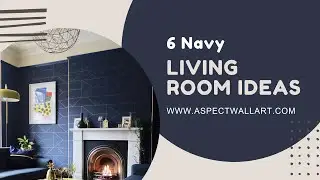 6 Navy Living Room Ideas that Embrace the Serenity of Blue