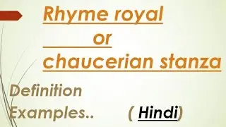 Rhyme royal explained in Hindi