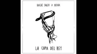 HACHE SOUZA X BERNA - LA  COPA  DEL  REY