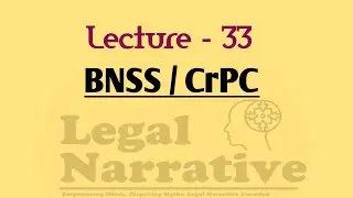 Lecture 33 | BNSS / CrPC | Process to Compel Production of Things | Miscellaneous - Part 3