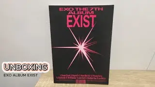 Unboxing EXO Album EXIST