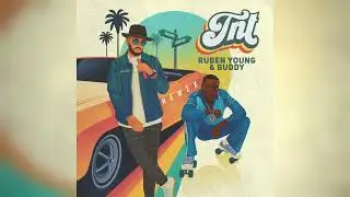 Ruben Young - TNT (SVANK Remix) ft. Buddy