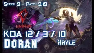 GRF Doran KAYLE vs FIORA Top - Patch 9.19 KR Ranked