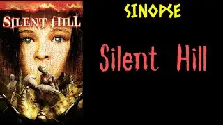 Sinopse: Terror em Silent Hill (Silent Hill) 2006 [Trailer, Filmes, Resenha, Sum&aacute;rio, Relato]
