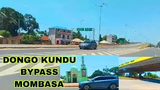 Dongo Kundu Bypass Infrastructure in Likoni Mombasa Kenya 