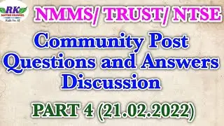 NMMS, TRUST, NTSE|Questions and Answers Discussion(21.02.2022)|Part 4